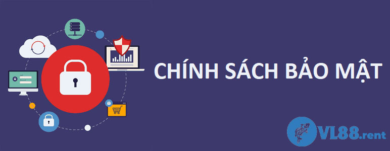 Chính sách bảo mật